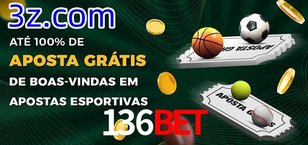 136BET Ate 100% de Aposta Gratis