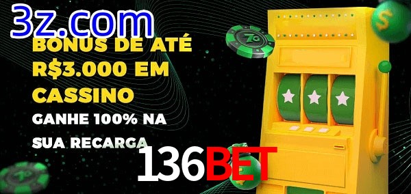 136BET melhor bônus de depósito
